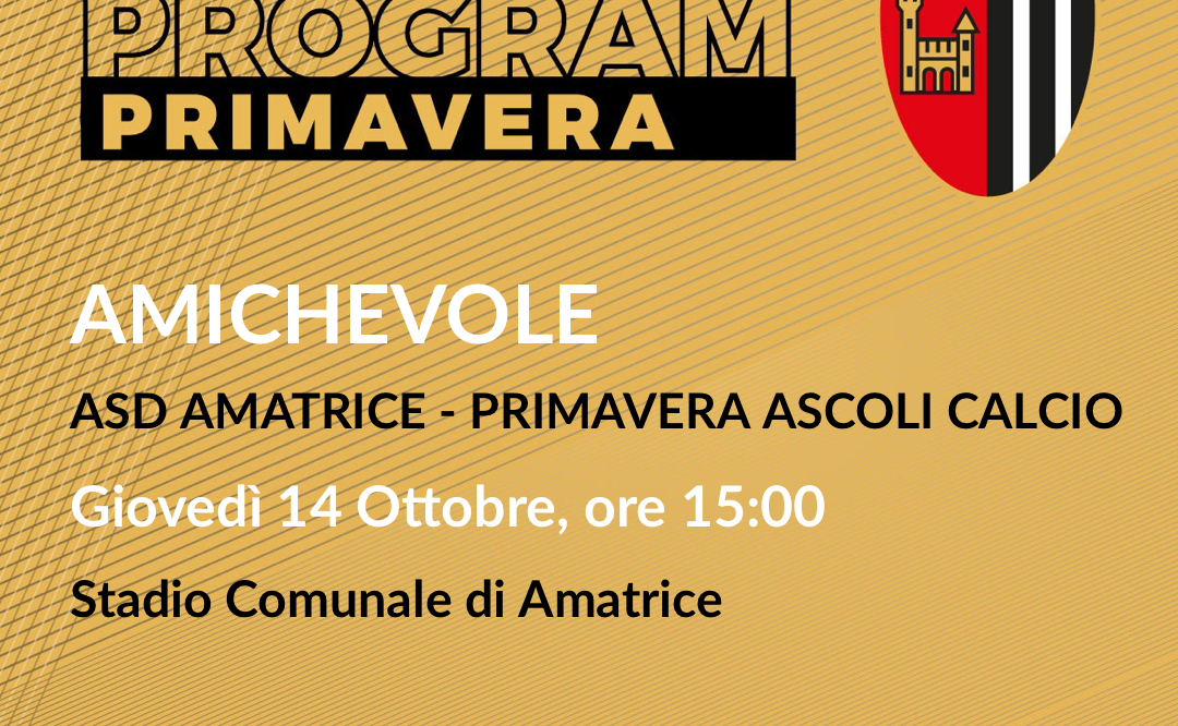 AMICHEVOLE | ASD AMATRICE-PRIMAVERA ASCOLI CALCIO