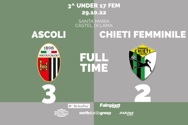 UNDER 17 FEMMINILE | ASCOLI-CHIETI 3-2