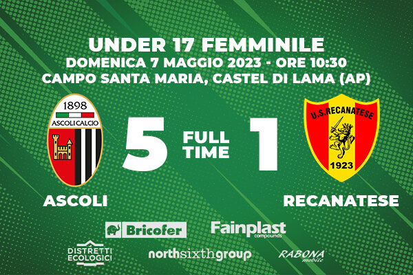 U17 FEMMINILE | ASCOLI-RECANATESE 5-1