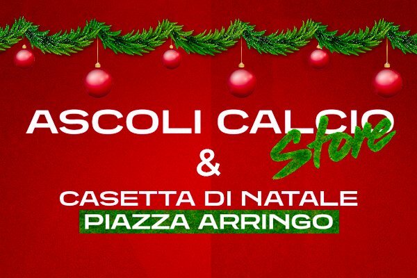Col villaggio di Natale torna la casetta di legno dell’Ascoli Calcio: giorni e orari dei tre store ufficiali.