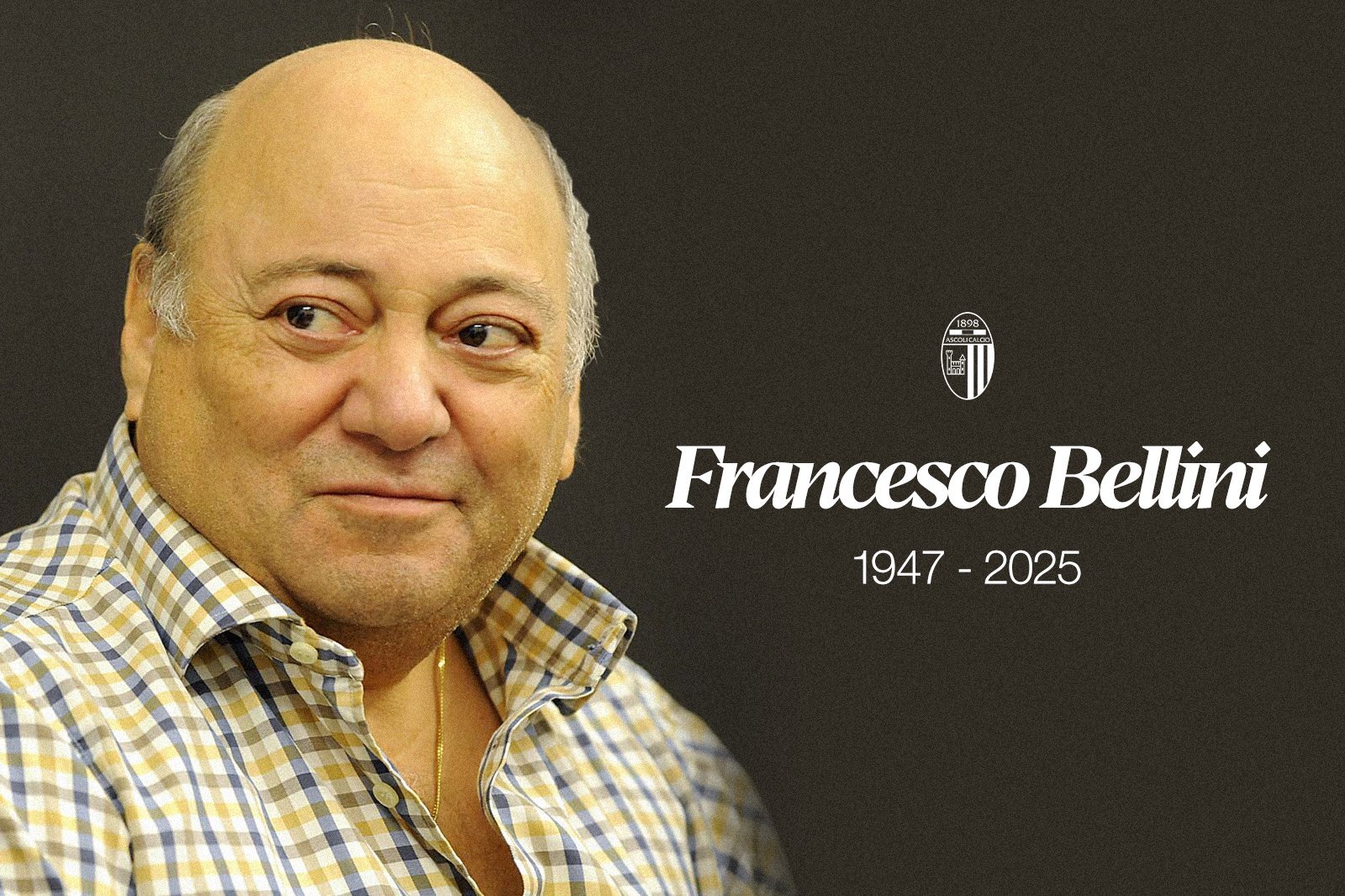 Ascoli Calcio in lutto: si è spento l’ex Presidente Francesco Bellini.